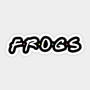 FROGS Sticker